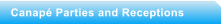Canap Parties and Receptions