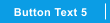 Button Text 5